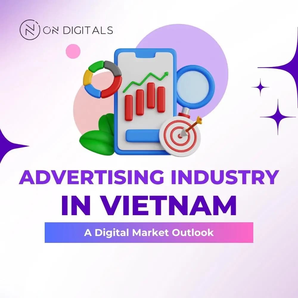 Advertising Industry In Vietnam: The 2026 Trends, Channels and Market-Entry Strategy